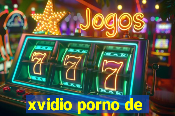 xvidio porno de